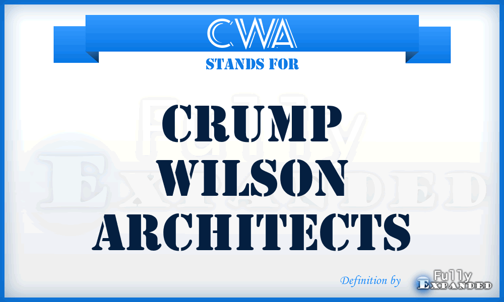CWA - Crump Wilson Architects