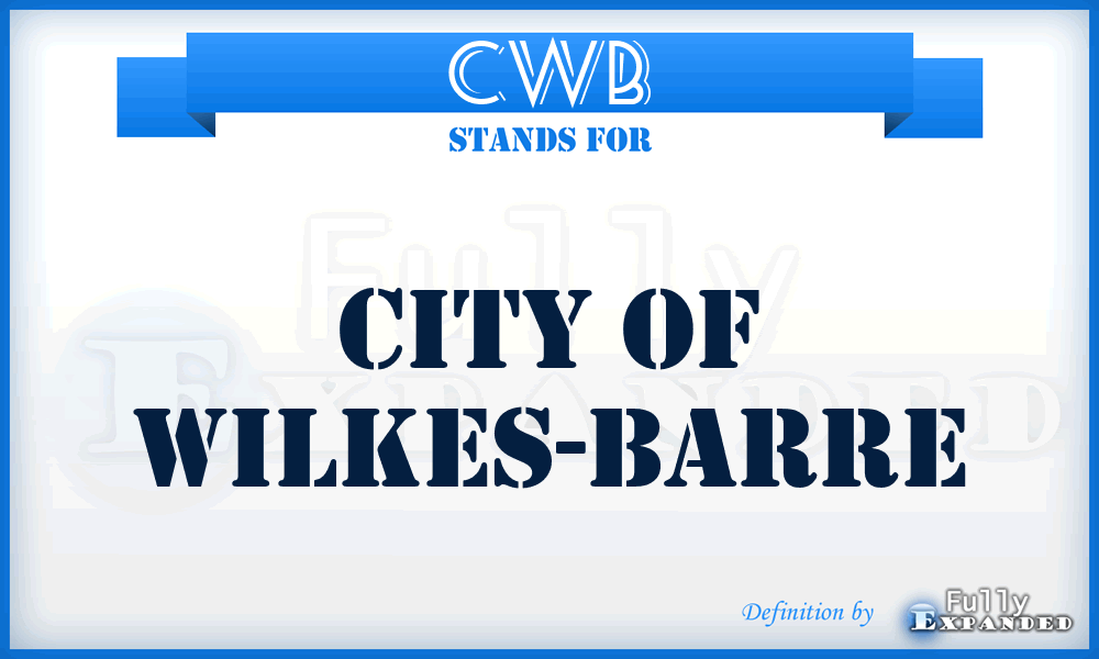 CWB - City of Wilkes-Barre