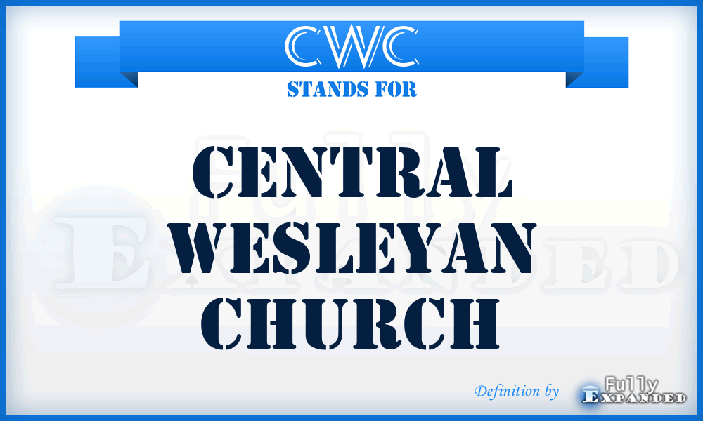 CWC - Central Wesleyan Church