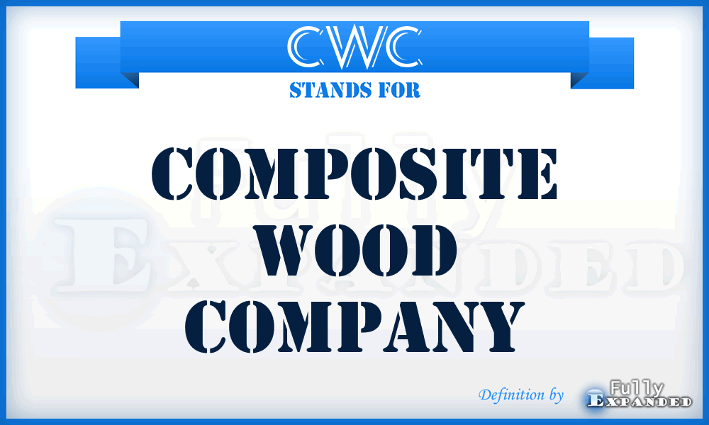 CWC - Composite Wood Company