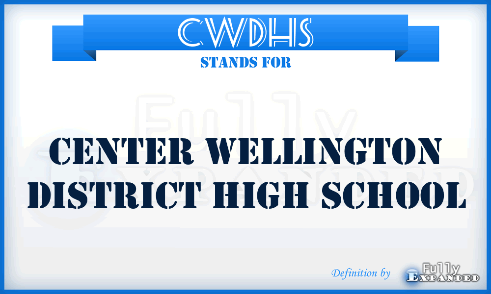 CWDHS - Center Wellington District High School