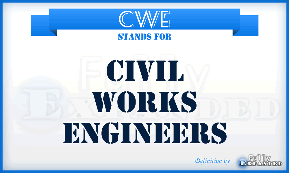 CWE - Civil Works Engineers