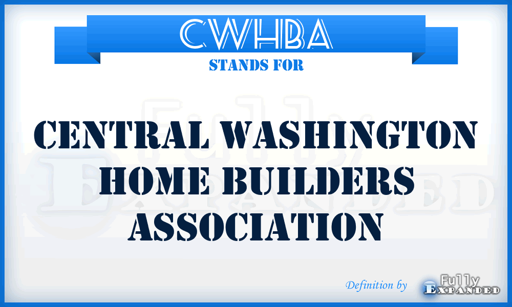 CWHBA - Central Washington Home Builders Association