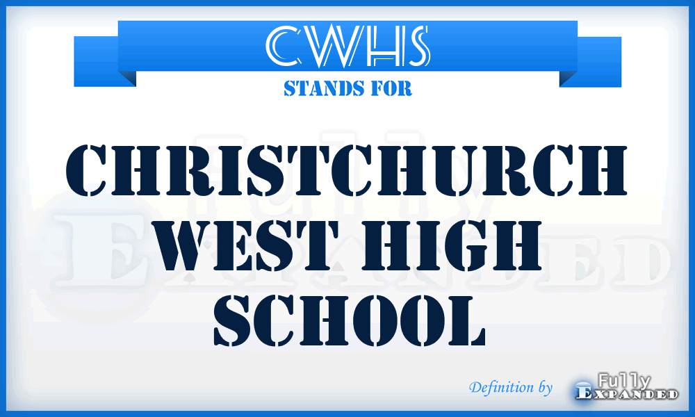 CWHS - Christchurch West High School