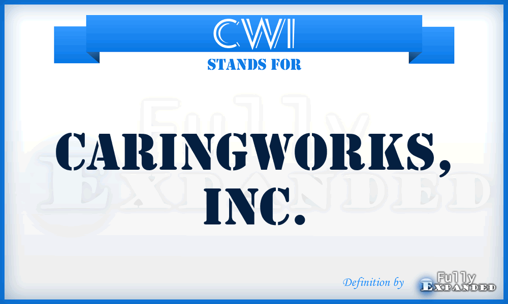 CWI - CaringWorks, Inc.