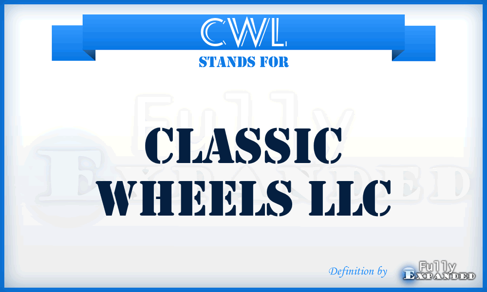 CWL - Classic Wheels LLC