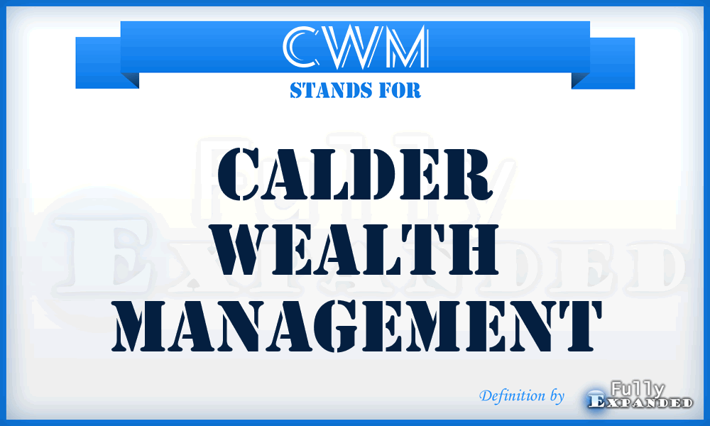 CWM - Calder Wealth Management