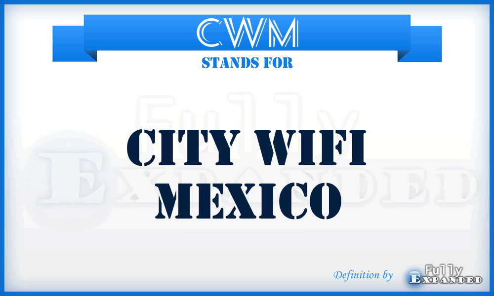 CWM - City Wifi Mexico