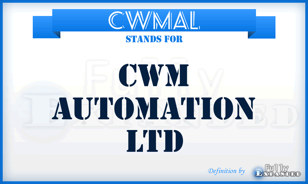 CWMAL - CWM Automation Ltd