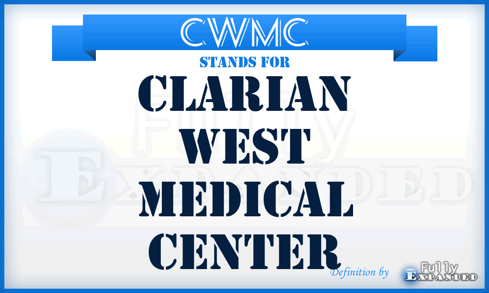 CWMC - Clarian West Medical Center