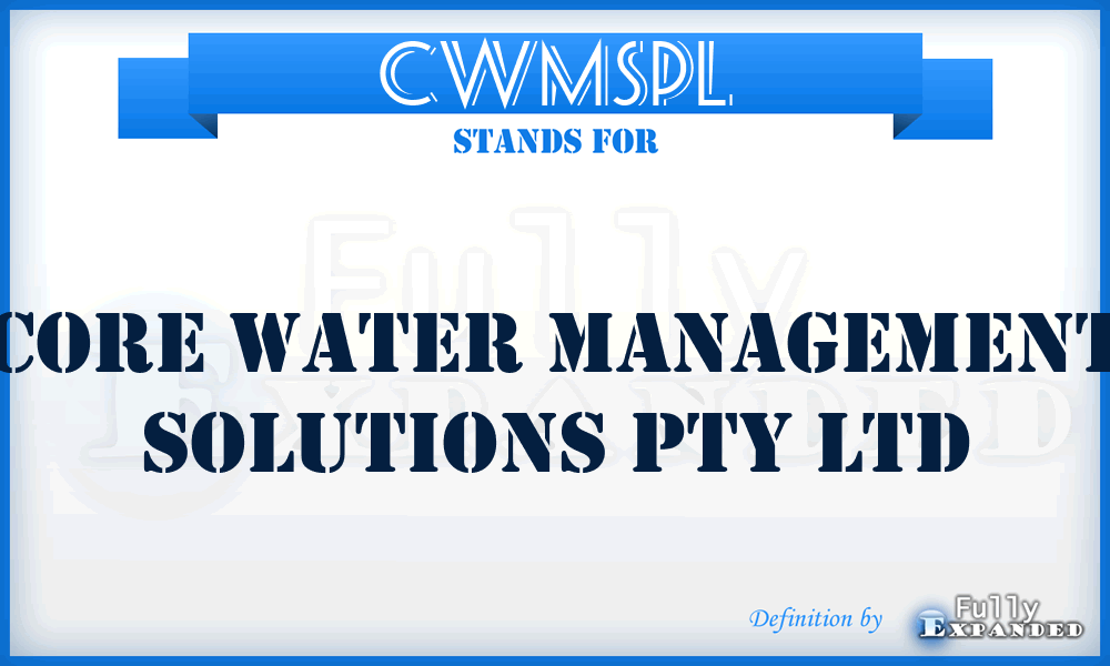 CWMSPL - Core Water Management Solutions Pty Ltd