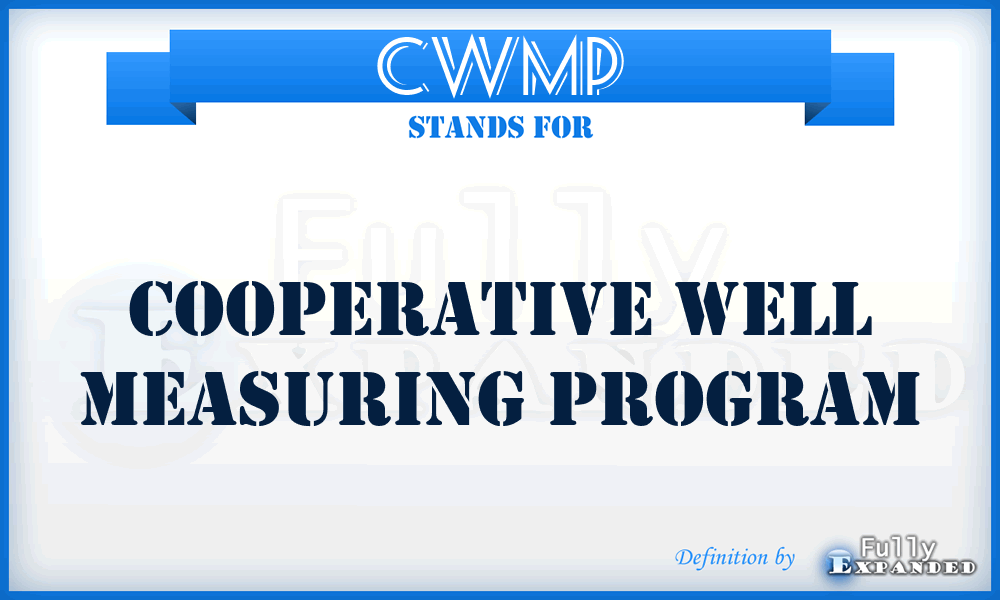 CWMP - Cooperative Well Measuring Program