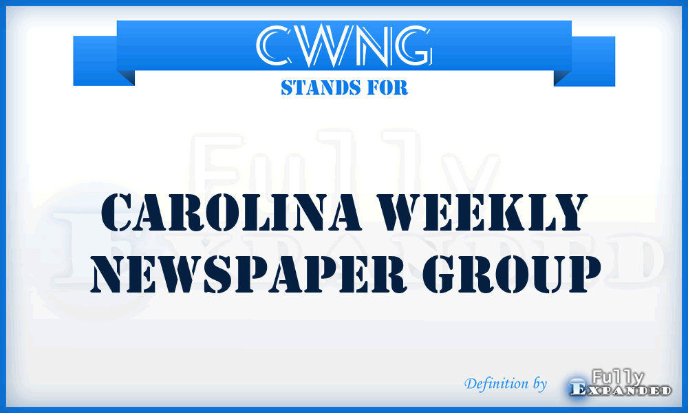 CWNG - Carolina Weekly Newspaper Group