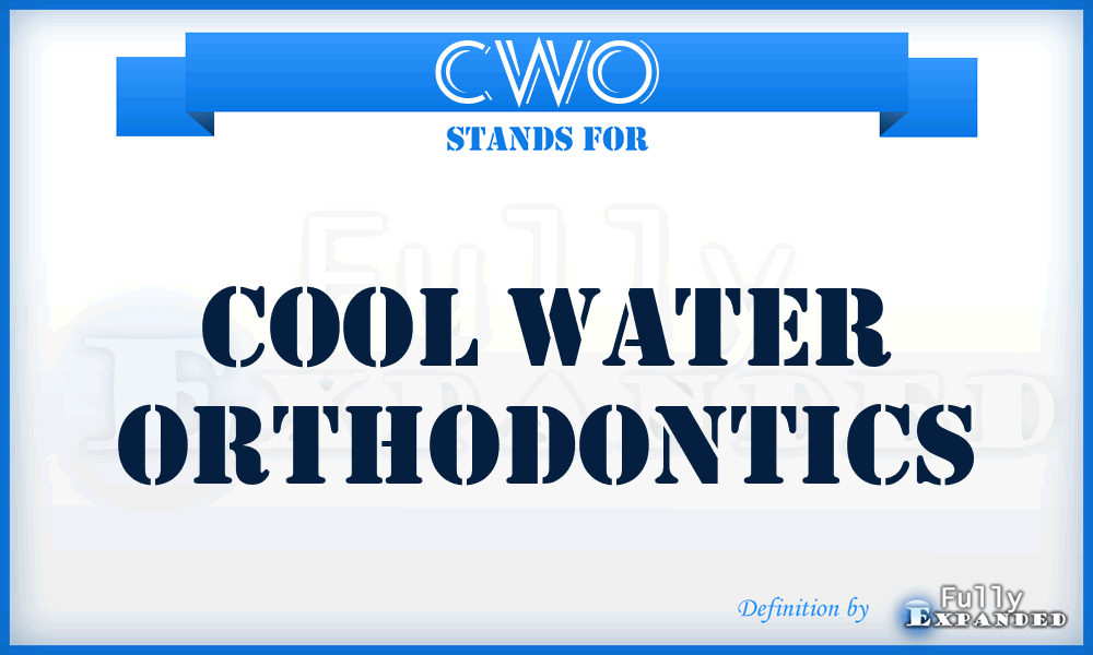 CWO - Cool Water Orthodontics