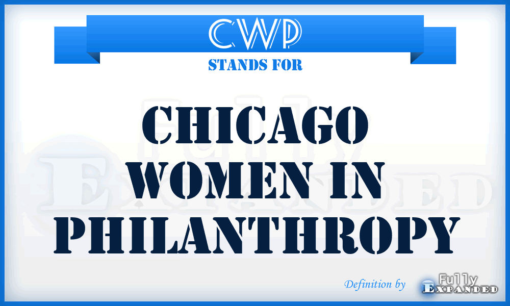 CWP - Chicago Women in Philanthropy