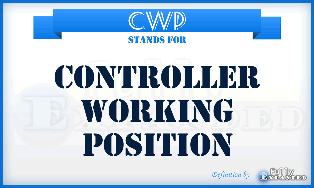 CWP - Controller Working Position