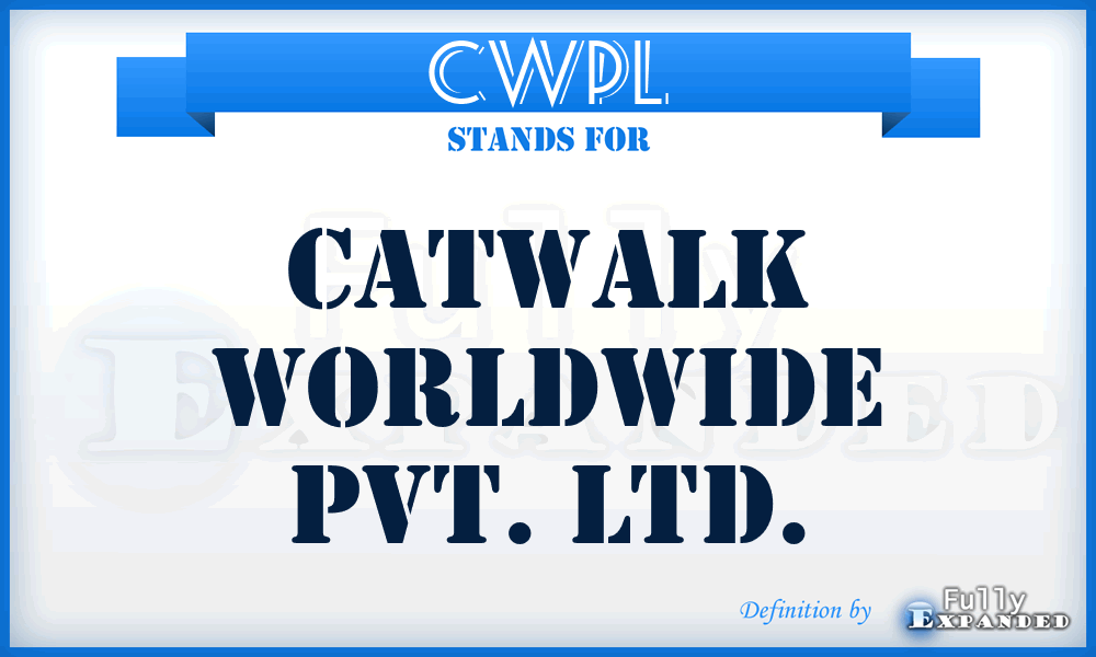 CWPL - Catwalk Worldwide Pvt. Ltd.