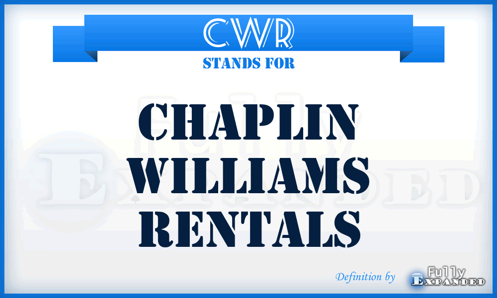 CWR - Chaplin Williams Rentals