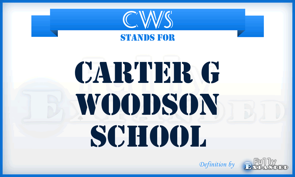 CWS - Carter g Woodson School