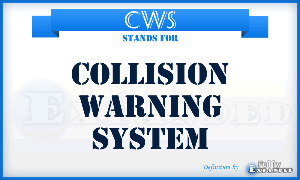 CWS - Collision Warning System