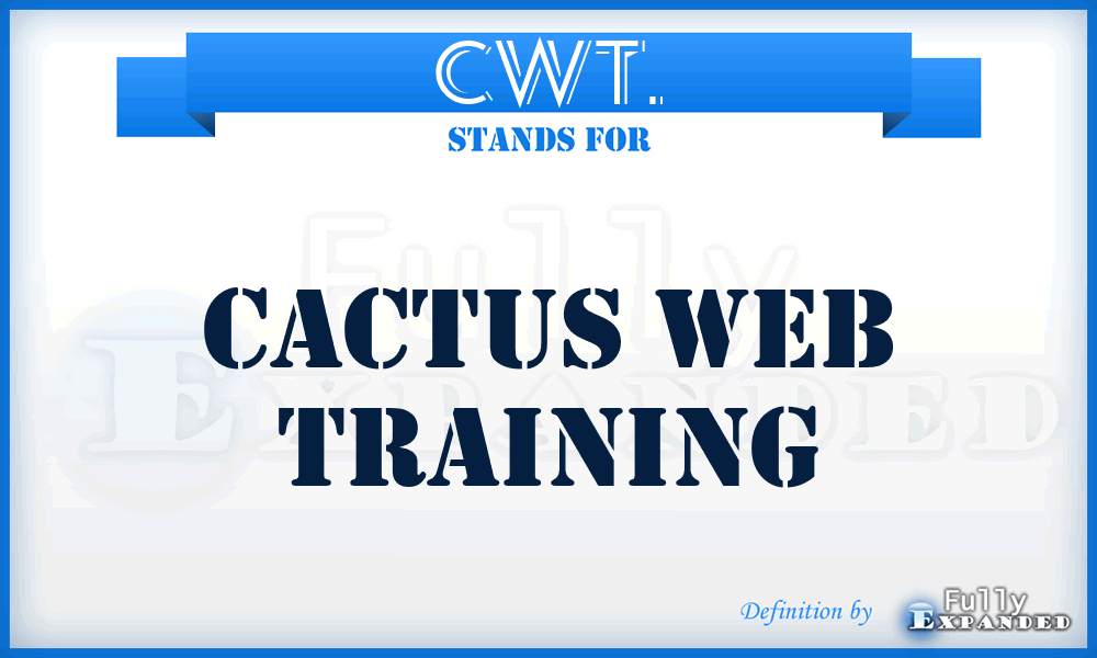 CWT. - Cactus Web Training