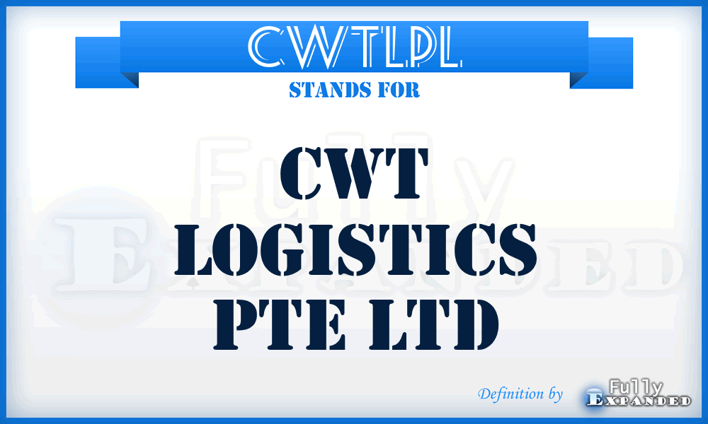 CWTLPL - CWT Logistics Pte Ltd