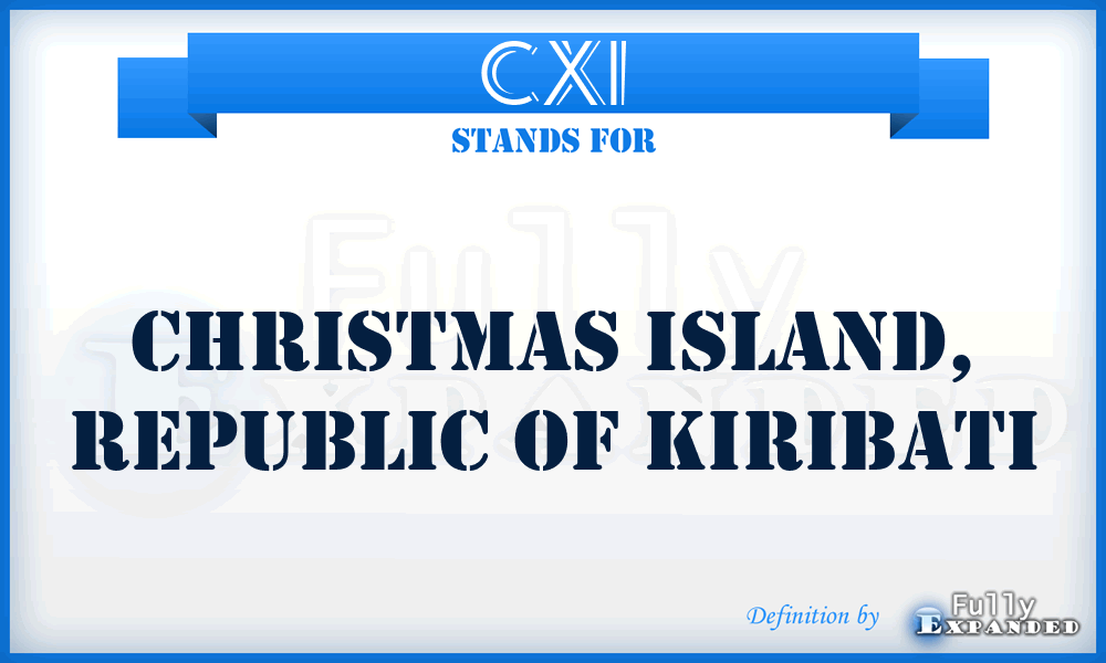 CXI - Christmas Island, Republic Of Kiribati