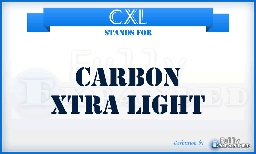 CXL - Carbon Xtra Light