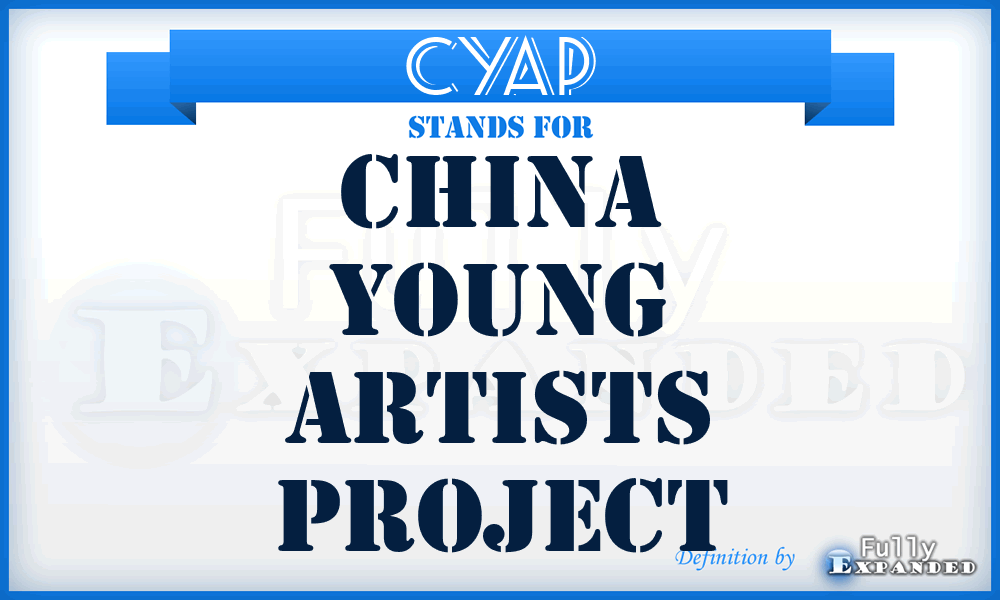 CYAP - China Young Artists Project