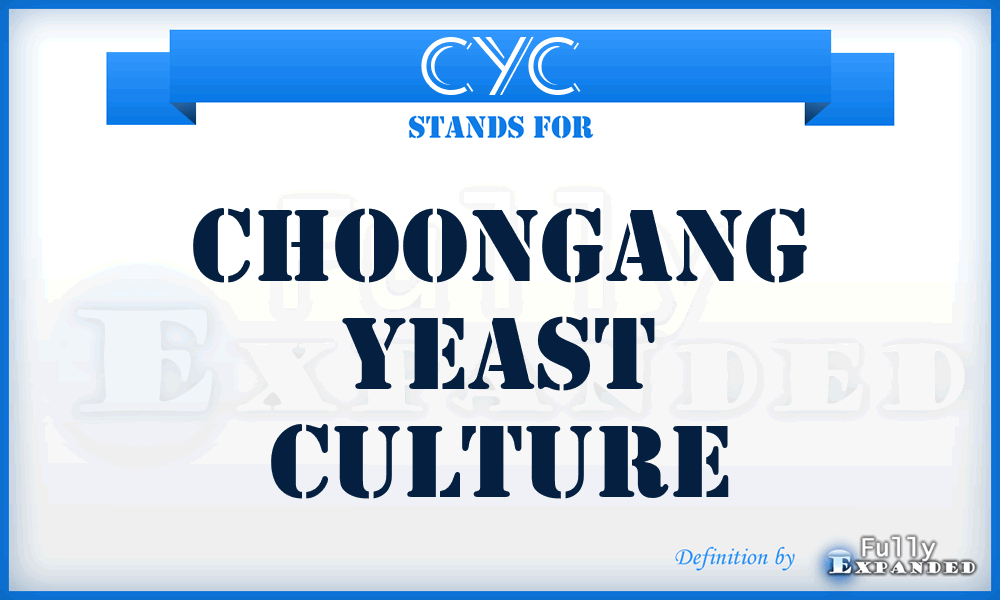 CYC - Choongang Yeast Culture