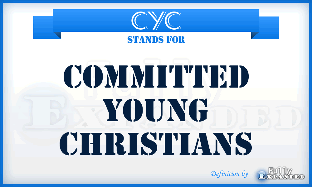 CYC - Committed Young Christians