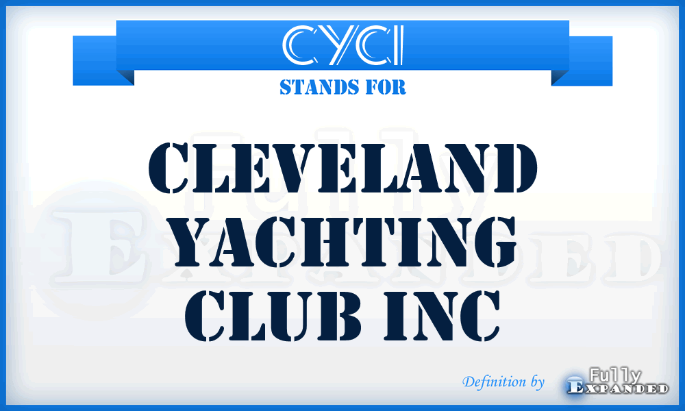CYCI - Cleveland Yachting Club Inc