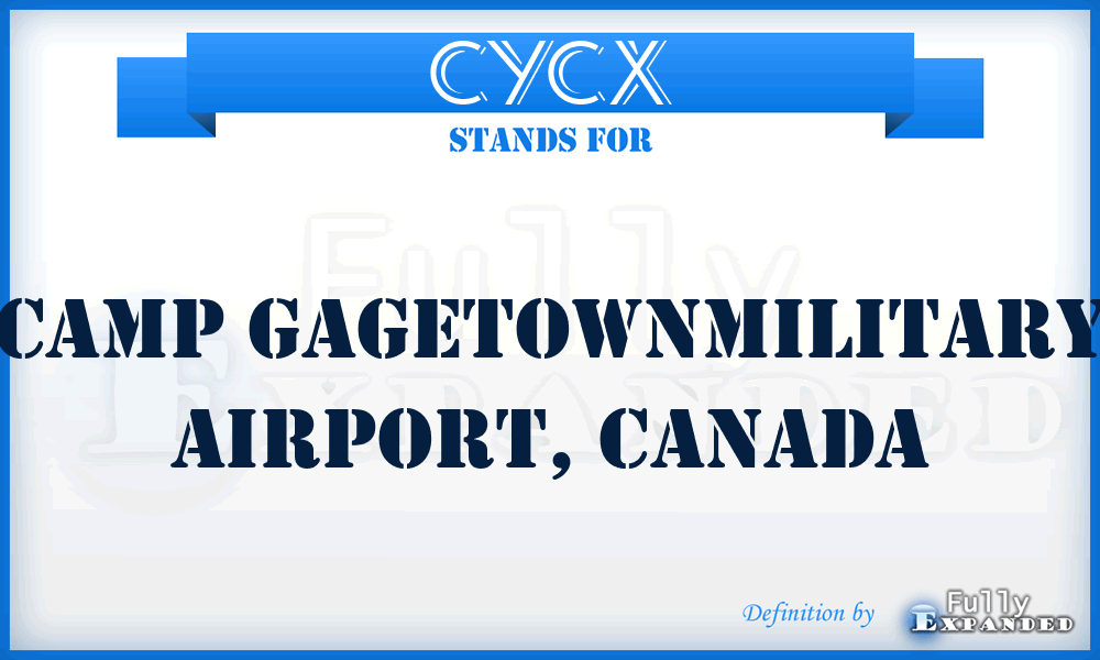 CYCX - Camp GagetownMilitary Airport, Canada