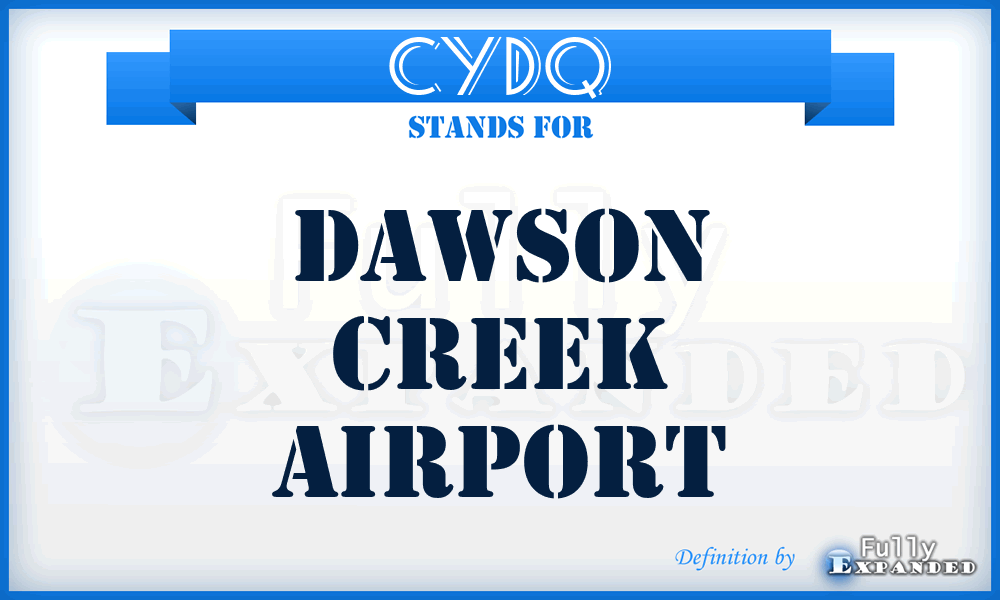 CYDQ - Dawson Creek airport