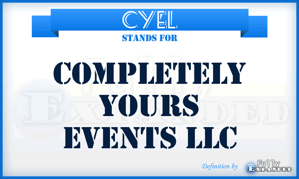 CYEL - Completely Yours Events LLC