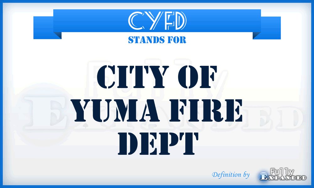 CYFD - City of Yuma Fire Dept