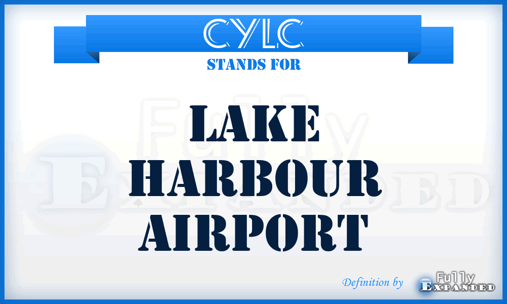 CYLC - Lake Harbour airport