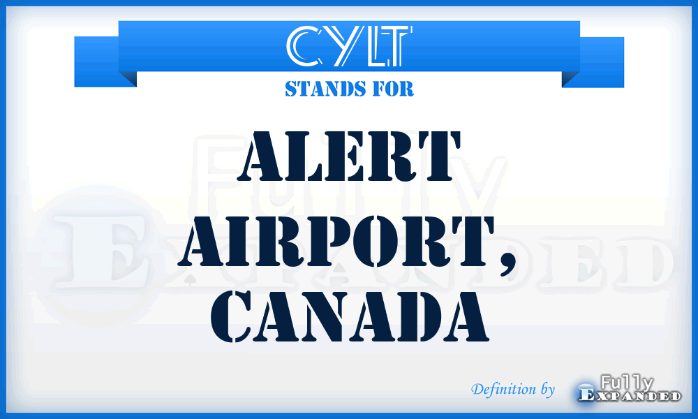 CYLT - Alert Airport, Canada