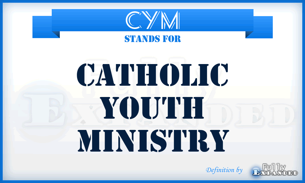 CYM - Catholic Youth Ministry