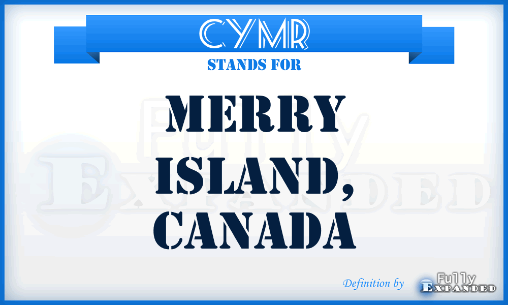 CYMR - Merry Island, Canada
