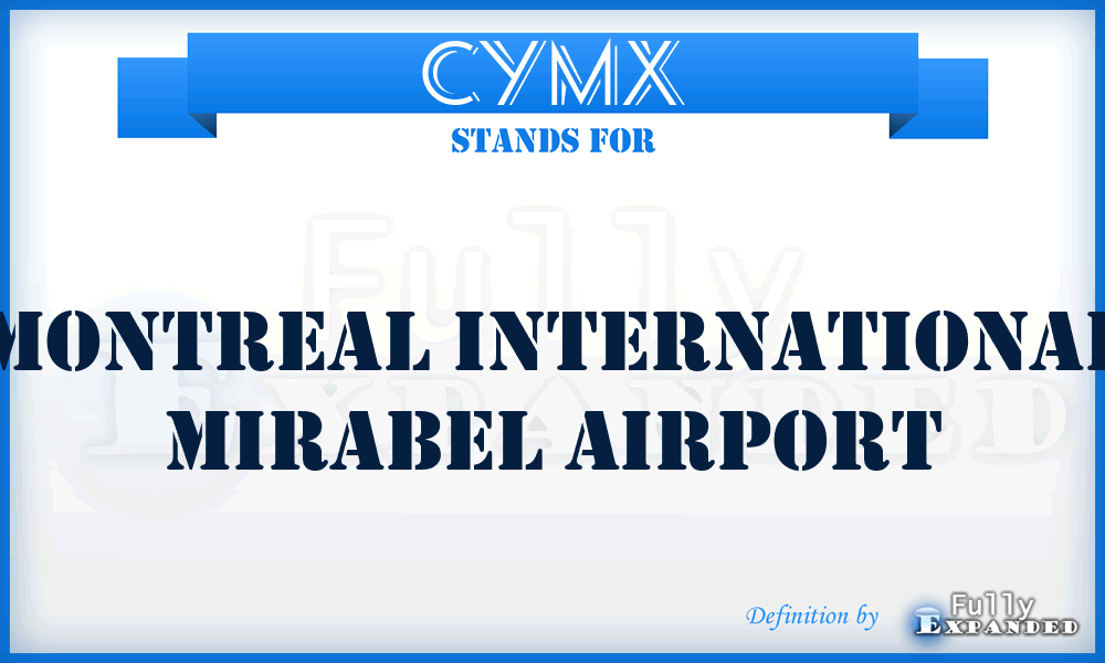 CYMX - Montreal International Mirabel airport