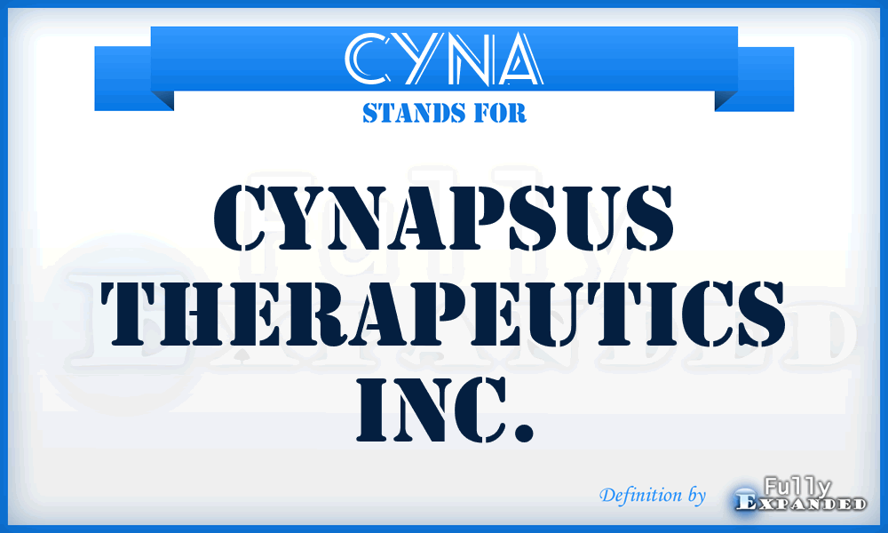CYNA - Cynapsus Therapeutics Inc.