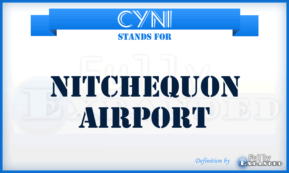 CYNI - Nitchequon airport