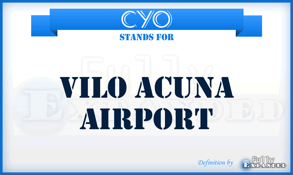 CYO - Vilo Acuna airport