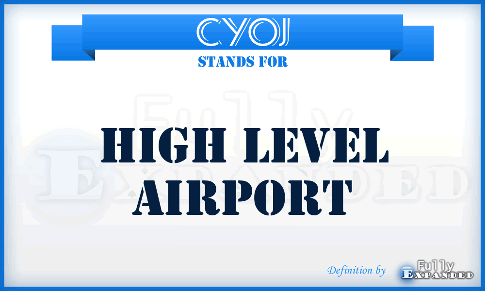 CYOJ - High Level airport