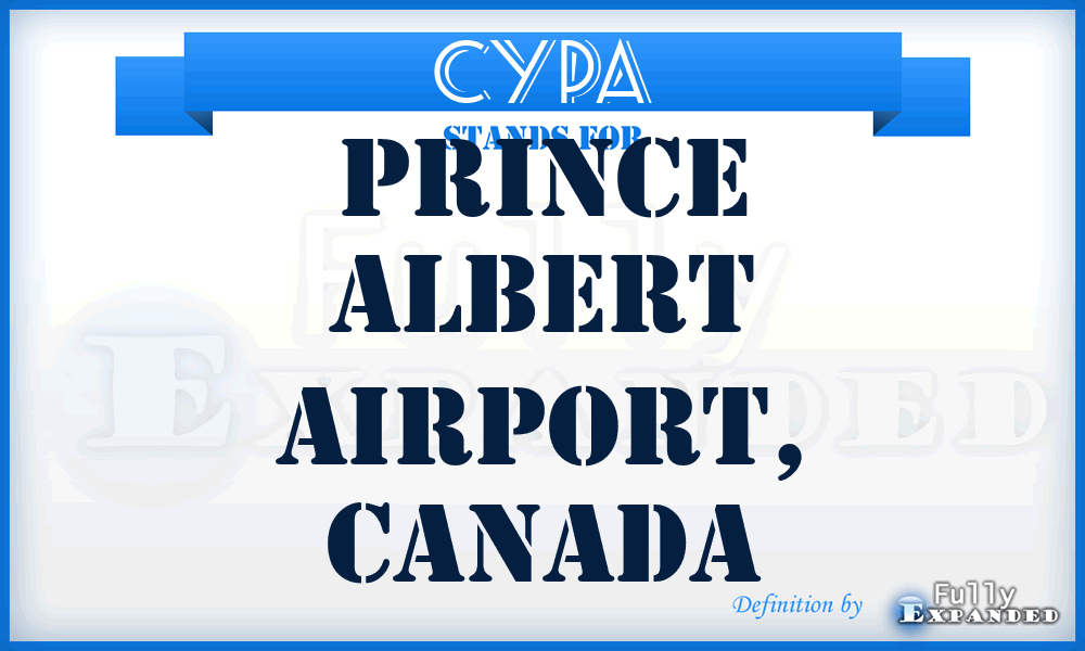 CYPA - Prince Albert Airport, Canada