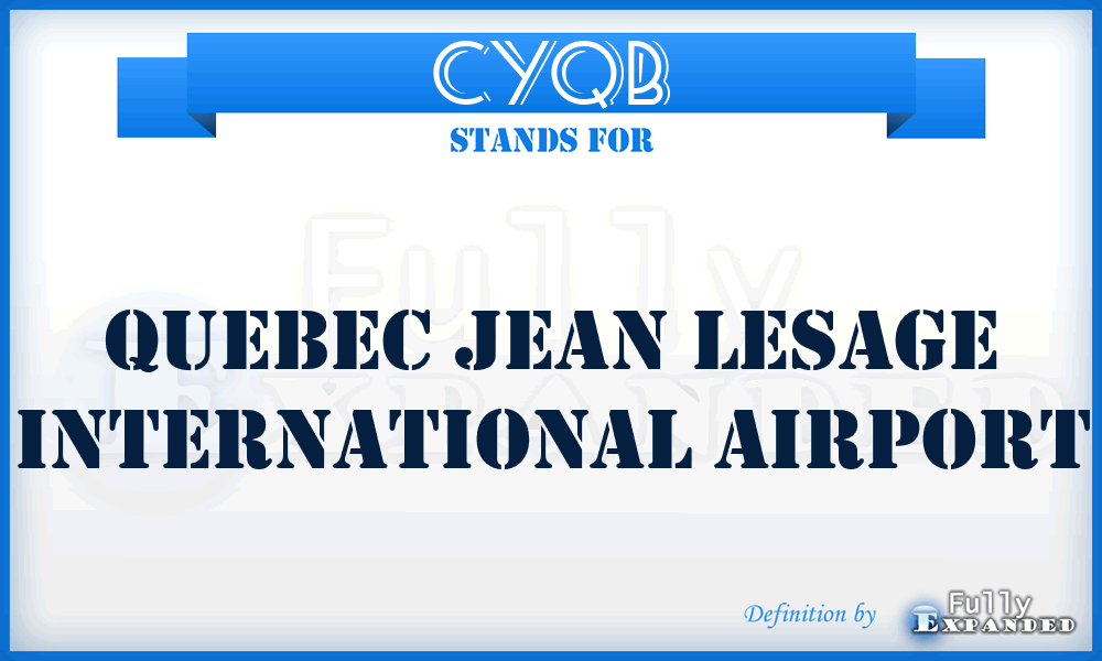 CYQB - Quebec Jean Lesage International airport