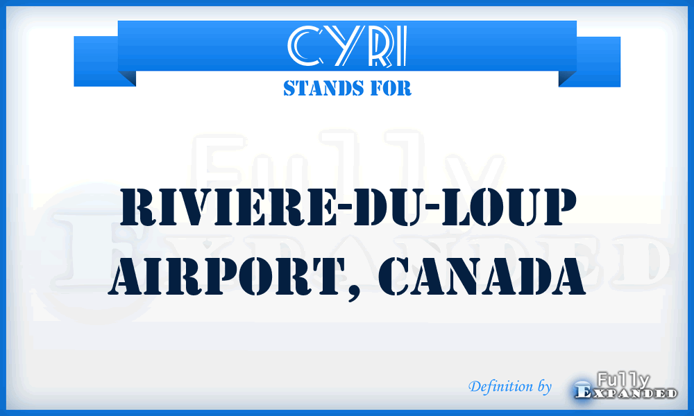 CYRI - Riviere-du-Loup Airport, Canada