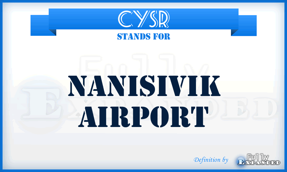 CYSR - Nanisivik airport