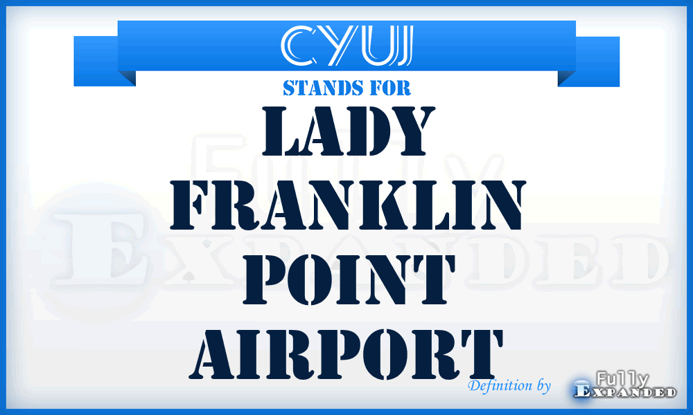 CYUJ - Lady Franklin Point airport